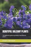 Beautiful Balcony Plants