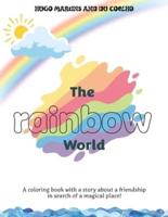 The Rainbow World - Part 01