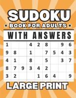 Sudoku Book For Adults With Answers Large Print