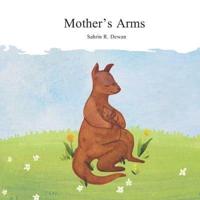 Mother's Arms