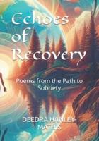 Echoes of Recovery