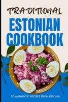 Traditional Estonian Cookbook