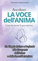 Ascoltare La Voce Dell'anima