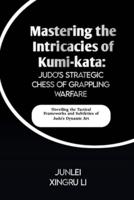 Mastering the Intricacies of Kumi-Kata