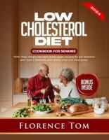 Low Cholesterol Diet Cookbook for Seniors
