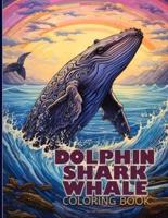 Dolphin, Shark & Whale Coloring Book