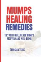 Mumps Healing Remedies