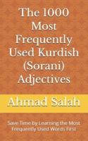 The 1000 Most Frequently Used Kurdish (Sorani) Adjectives