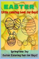 Easter - Little Coloring Book for Boys - Springtime Adventure