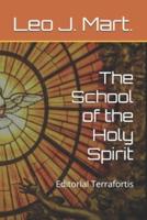 The School of the Holy Spirit