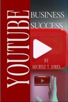 YouTube Business Success