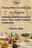 The Ramadan Cookbook for the Family