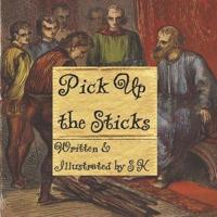 Pick Up The Sticks