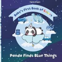 Picture Book For Babies - Baby's First Color Book, Panda Finds Blue Things