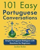 101 Easy Portuguese Conversations