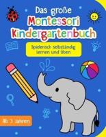 Das Große Montessori Kindergartenbuch