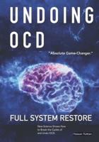 Undoing OCD