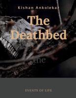 The Deathbed : Afterlife