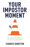 Your Impostor Moment
