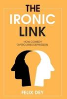 The Ironic Link: How Comedy Overcomes Depression