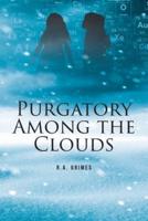 Purgatory Among the Clouds