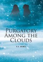 Purgatory Among the Clouds