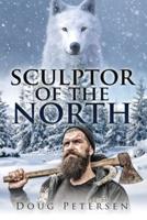 Sculptor Of The North