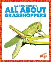 All About Grasshoppers