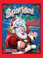 Sparkles Helps Santa!