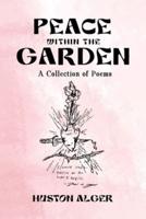 Peace Within the Garden: A Collection of Poems