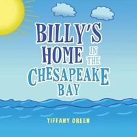 Billy's Home In The Chesapeake Bay