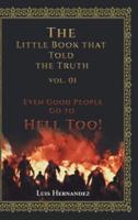 The Little Book That Told the Truth Vol. 01