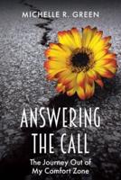 Answering the Call: The Journey Out of My Comfort Zone