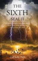 The Sixth Seal II