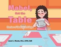 Mabel, Set the Table