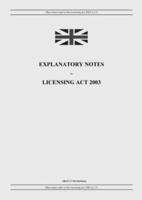 Explanatory Notes to Licensing Act 2003