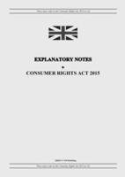 Explanatory Notes to Consumer Rights Act 2015