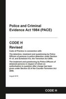 PACE Code H: Police and Criminal Evidence Act 1984 Codes of Practice