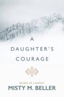 A Daughter's Courage