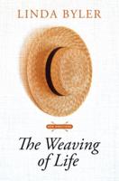 The Weaving of Life