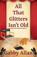 All That Glitters Isn't Old