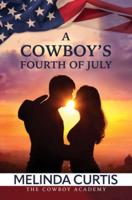 Heartwarming: A Cowboy's Fourth of July