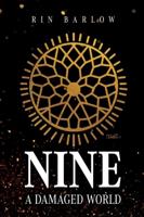 Nine: A Damaged World