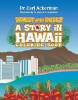 Wally and Dolly: A Story in Hawai'i Coloring Book