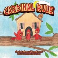 Cardinal Rule