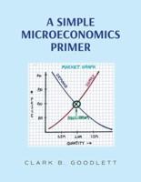 A Simple Microeconomics Primer