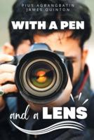 With a Pen and a Lens (These First Letters, Book Three)