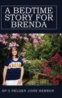 A Bedtime Story for Brenda