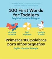 100 First Words for Toddlers: English - Spanish Bilingual