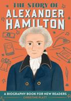 The Story of Alexander Hamilton